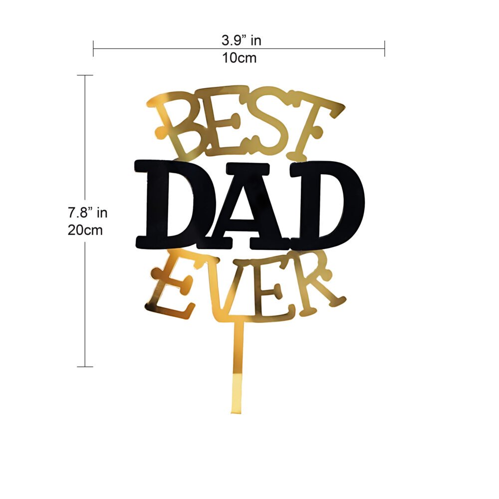 HAPPY FATHER DAY (BEST DAD EVER)