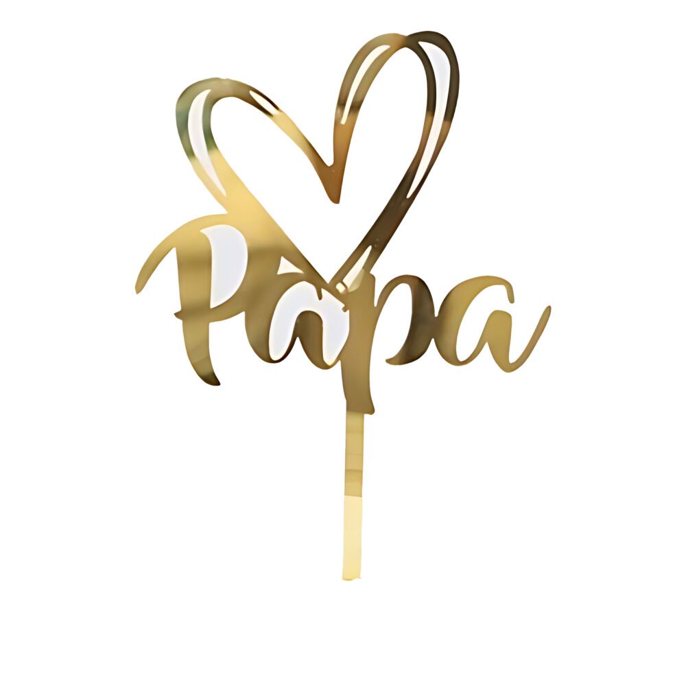 HAPPY FATHER DAY (PAPA)