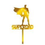 HAPPY FATHER DAY (SUPER DAD)
