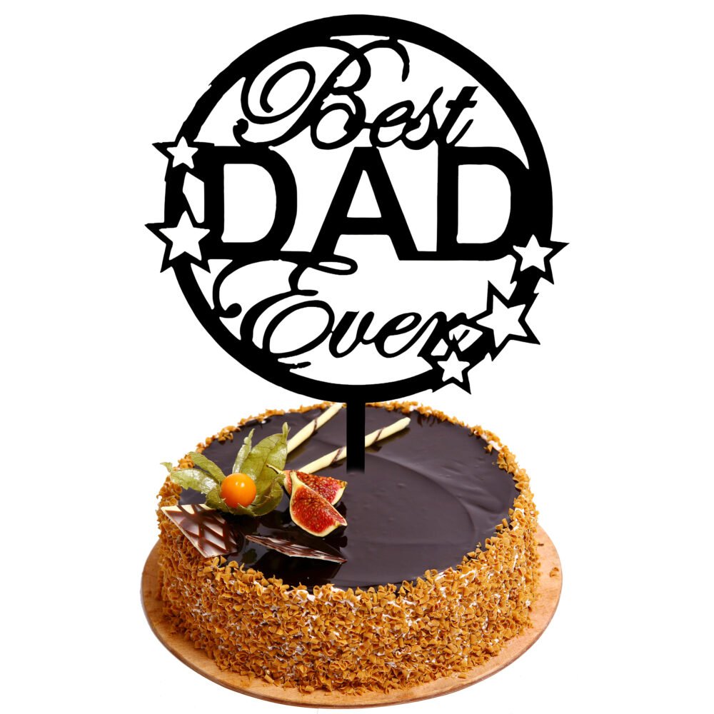 HAPPY FATHER DAY (Best Dad EVER)