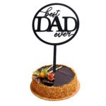 HAPPY FATHER DAY (BEST DAD EVER)