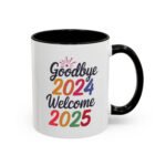 Goodbye 2024 Welcome 2025