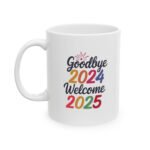 Goodbye 2024 Welcome 2025