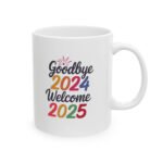 Goodbye 2024 Welcome 2025