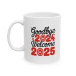Goodbye 2024 Welcome 2025