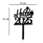 Hello 2025 cake topper