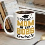 Proud Mom of the 2025 Graduate