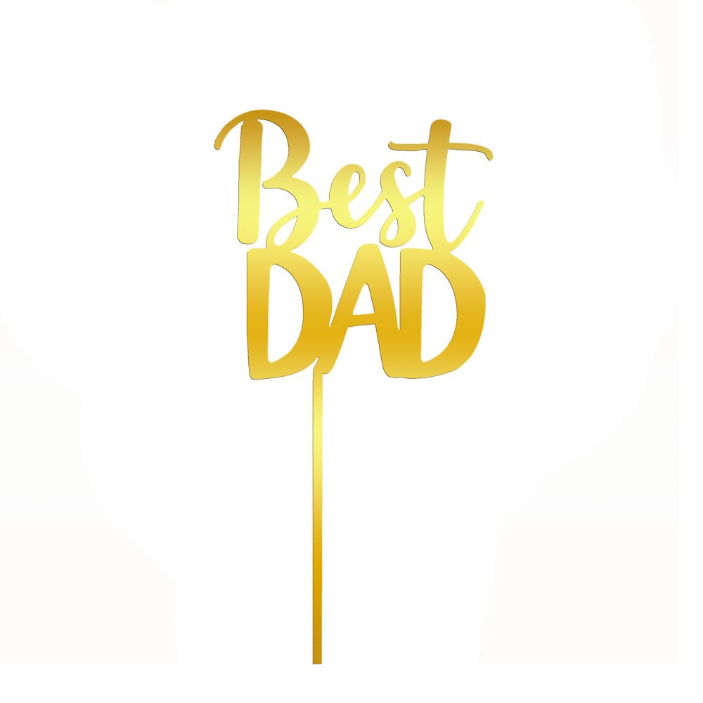 HAPPY FATHER DAY (Best DAD)