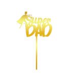 HAPPY FATHER DAY (Super DAD)
