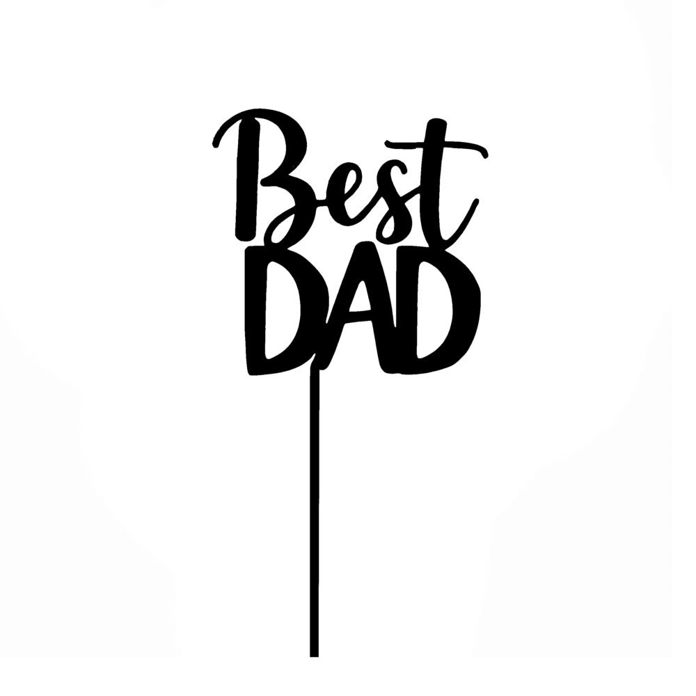 HAPPY FATHER DAY (Best DAD)