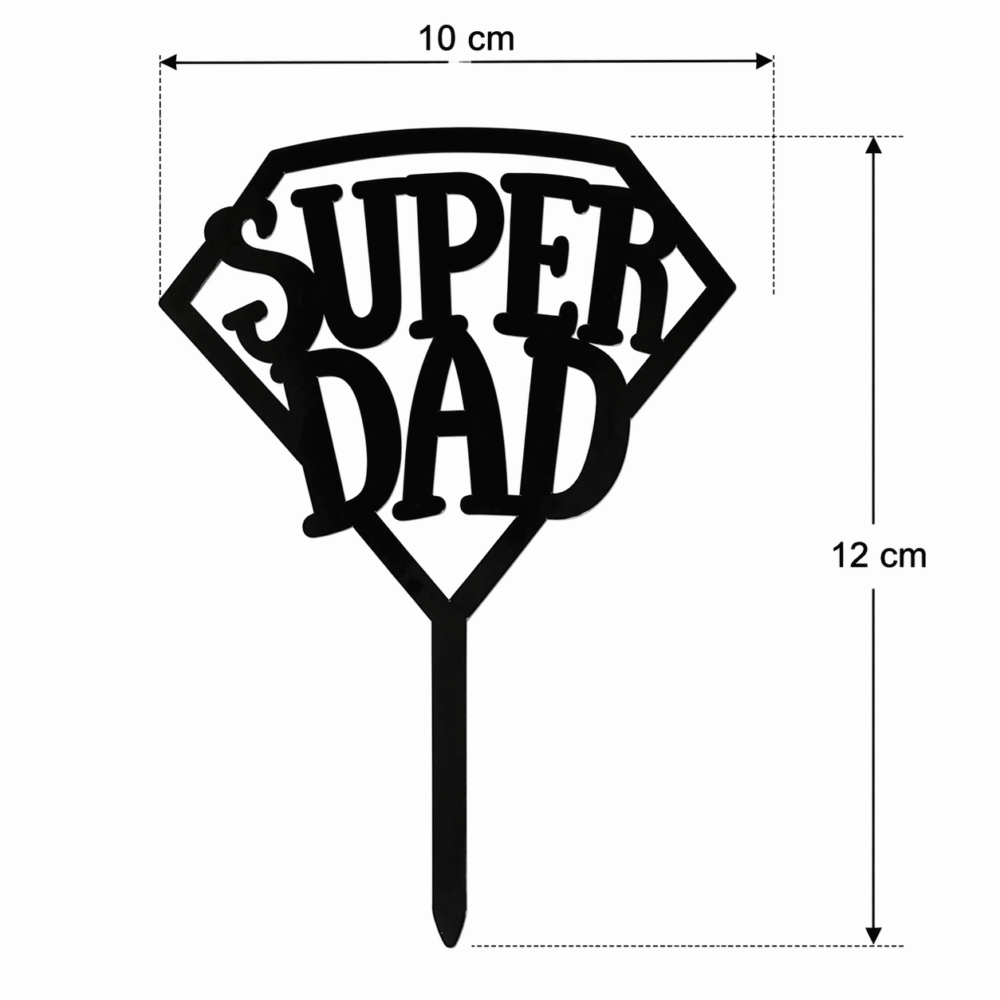 Super Dad Cake Topper – Gold & Black Acrylic Father’s Day Cake Decoration