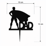 Super Dad Cake Topper – Gold & Black Acrylic Father’s Day Cake Decoration