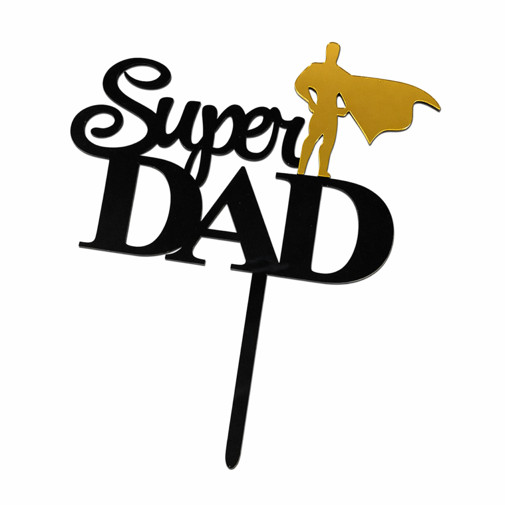 Super Dad Cake Topper – Gold & Black Acrylic Father’s Day Cake Decoration