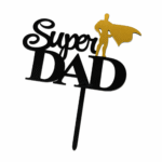 Super Dad Cake Topper – Gold & Black Acrylic Father’s Day Cake Decoration