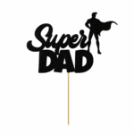 Super Dad Cake Topper – Gold & Black Acrylic Father’s Day Cake Decoration